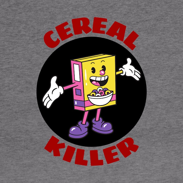 Cereal Killer | Cereal Pun by Allthingspunny